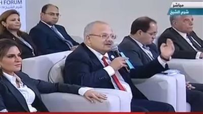 فى كلمة بمنتدى الشباب..رئيس جامعة القاهرة : نحن بحاجة إلى فتح مسارات جديدة للتنمية واستيعاب الشباب