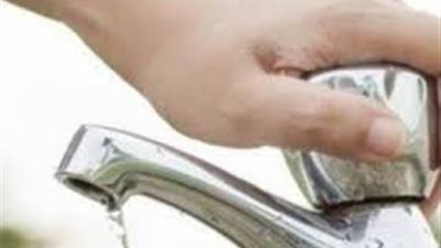 بالاسماء ..انقطاع المياه بـ 15 منطقة بالجيزة لمدة 24 ساعة ..اليوم