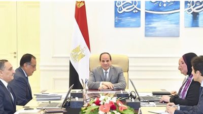 السيسى يوجه الحكومة بـ5 تكليفات خاصة