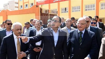 رئيس الوزراء يتفقد مدرسة المحروسة 1 للتعليم الأساسى