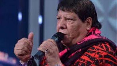 عاجل| وفاة الفنان شعبان عبدالرحيم بعد صراع مع المرض