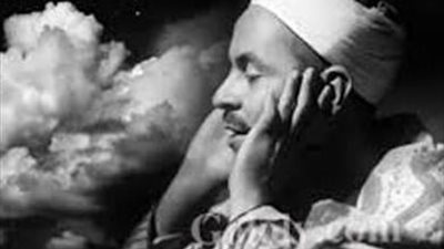 في ذكري ميلاد ورحيل قيثارة السماء.. تعرف علي قصة المرأة الفقيرة التي ايقظت الشيخ محمد رفعت ليقرأ القرأن في عزائها 