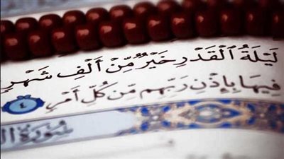 أجمل أدعية ليلة القدر وعلاماتها