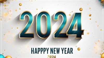  صور Happy New Year 2024 .. أجمل عبارات التهئنة فى رأس السنة  حالات واتس 