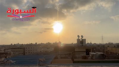 فيديو | لحظة شروق شمس ٢٧ رمضان بيضاء بلا شعاع.. هل كانت ليلة القدر؟