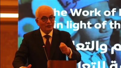 وزير التربية والتعليم خلال مؤتمر اليوم: لابد من خطة استراتيجية لتطوير التعليم ولا ترتبط بوزير 