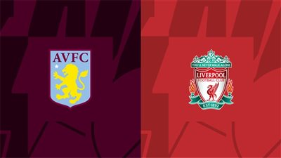 موعد مباراة ليفربول وأستون فيلا اليوم في الدوري الإنجليزي.. والقناة الناقلة