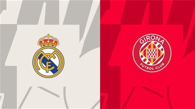 موعد مباراة ريال مدريد وجيرونا اليوم في الدوري الإسباني.. والقناة الناقلة