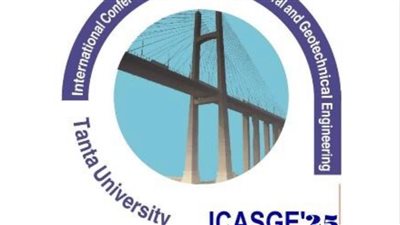 جامعة طنطا تطلق المؤتمر الدولي لتطورات الهندسة الانشائية والجيوتقنية خلال الشهر الجاري