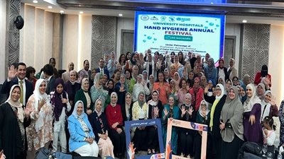 المستشفيات الجامعية توضح طرق مكافحة العدوي في اليوم العالمي لنظافة الإيدي