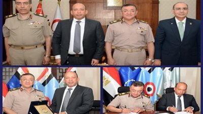 توقيع بروتوكول تعاون بين طب قصر العيني والخدمات الطبية بالقوات المسلحة