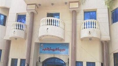 تعليم مطروح: قرارات سريعة لمعالجة عدم الانضباط و تحويل عدد من مديري المدارس للتحقيق