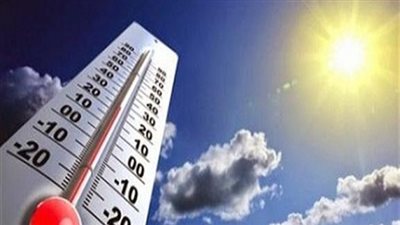 الأرصاد تحذر المواطنين من ارتفاع درجات الحرارة وأشعة الشمس القوية